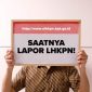 Cakada Wajib Serahkan LHKPN ke KPU sebagai Syarat Pendaftaran Pemilihan. Foto : Ist