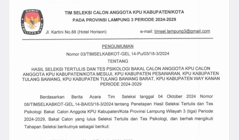 Tangkap Layar pengumuman hasil tes Kesehatan dan Psikologi calon anggota KPU Lampung Zona 3.